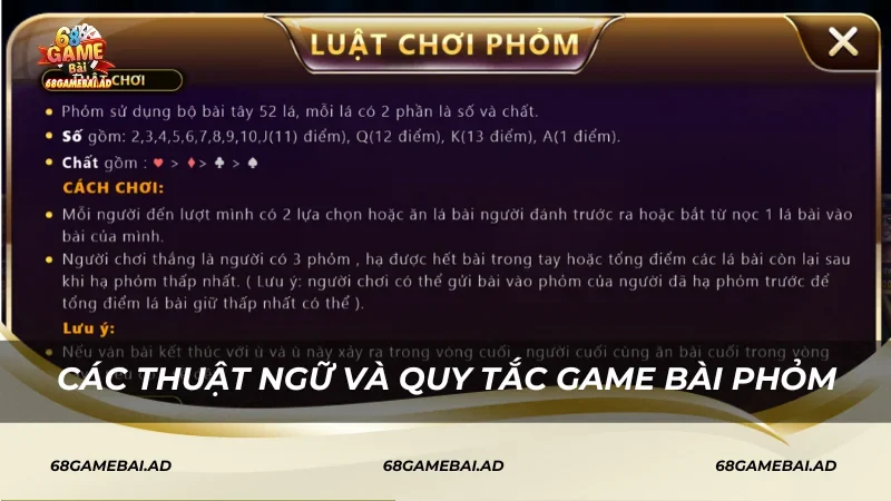 Các thuật ngữ và quy tắc game bài Phỏm