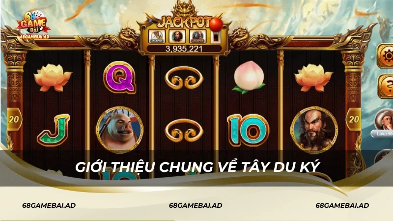 Giới thiệu chung về Tây du ký